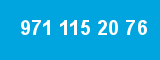 971 115 20 76